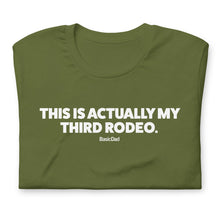 Load image into Gallery viewer, Third Rodeo T