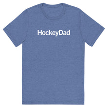 Load image into Gallery viewer, HockeyDad T