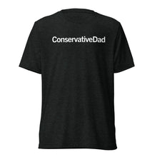 Load image into Gallery viewer, ConservativeDad T
