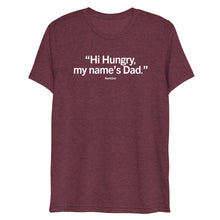 Load image into Gallery viewer, Hi Hungry T