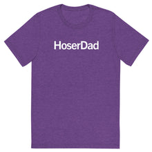 Load image into Gallery viewer, HoserDad T