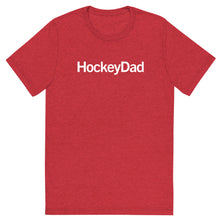 Load image into Gallery viewer, HockeyDad T