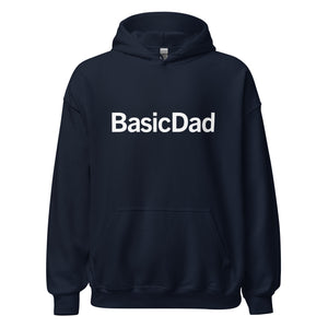 The "Hide these from your teenage daughter" BasicDad Hoodie - SILKSCREEN LOGO