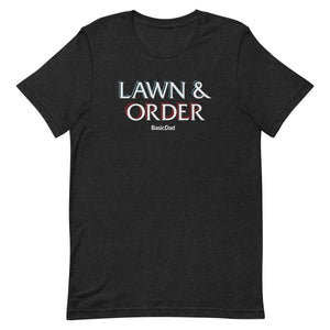 Lawn & Order T