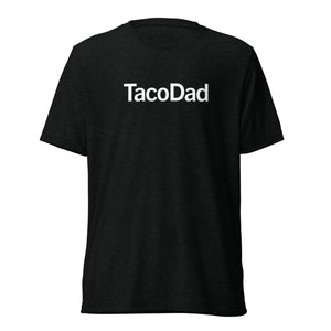 Taco Dad T