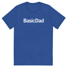 Load image into Gallery viewer, The NEW BasicDad Premium T
